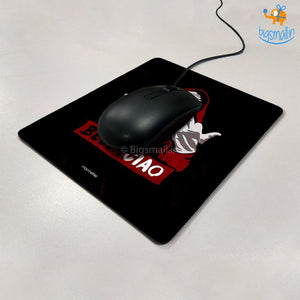 Bella Ciao Mouse Pad